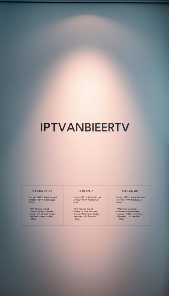 A detailed, contemporary image of "IPTV Preise" showcasing a minimalist, sleek aesthetic. A prominent display of the "IPTVANBIETERTV" brand logo in the center, with a clean, modern layout highlighting key pricing information. The background features a subtle gradient, adding depth and a sense of premium quality. The lighting is soft and diffused, creating a warm and inviting atmosphere. The overall composition is well-balanced, drawing the viewer's attention to the essential pricing details. The image conveys a professional, trustworthy, and informative impression aligned with the article's subject and section title.