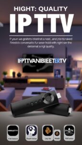 IPTV Abonnement Firestick