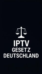 Ist IPTV in Deutschland legal?